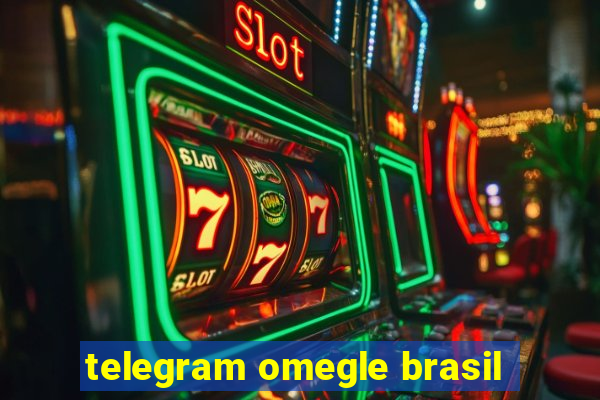 telegram omegle brasil